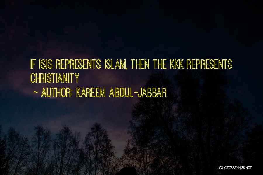 Best Kkk Quotes By Kareem Abdul-Jabbar