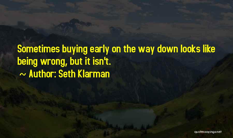 Best Klarman Quotes By Seth Klarman