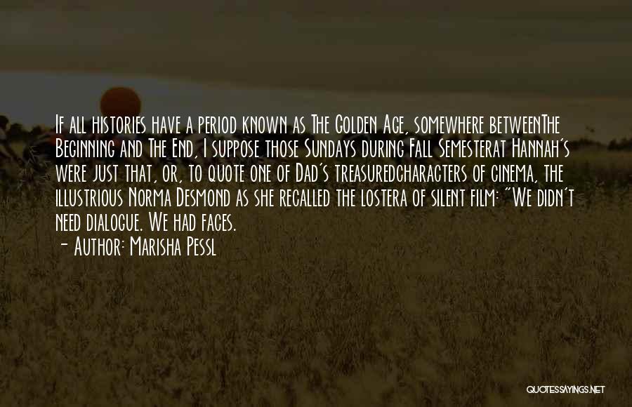 Best Known Film Quotes By Marisha Pessl