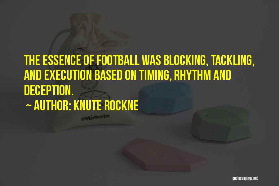 Best Knute Rockne Quotes By Knute Rockne