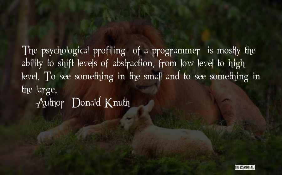 Best Knuth Quotes By Donald Knuth