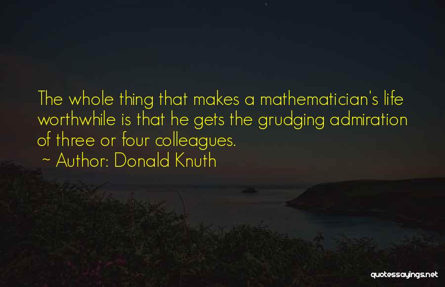 Best Knuth Quotes By Donald Knuth