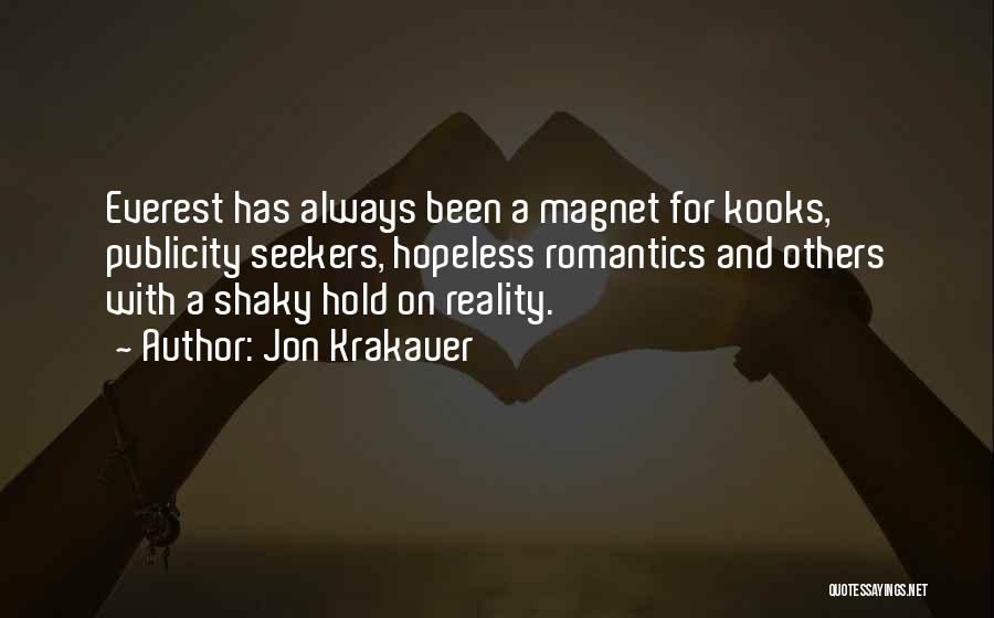 Best Kooks Quotes By Jon Krakauer