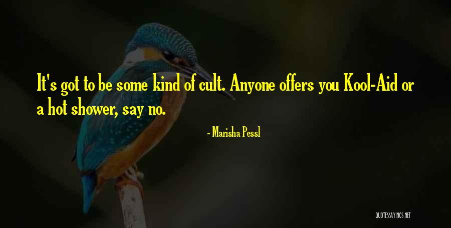 Best Kool Aid Quotes By Marisha Pessl Best Kool Aid Quotes By Marisha Pessl