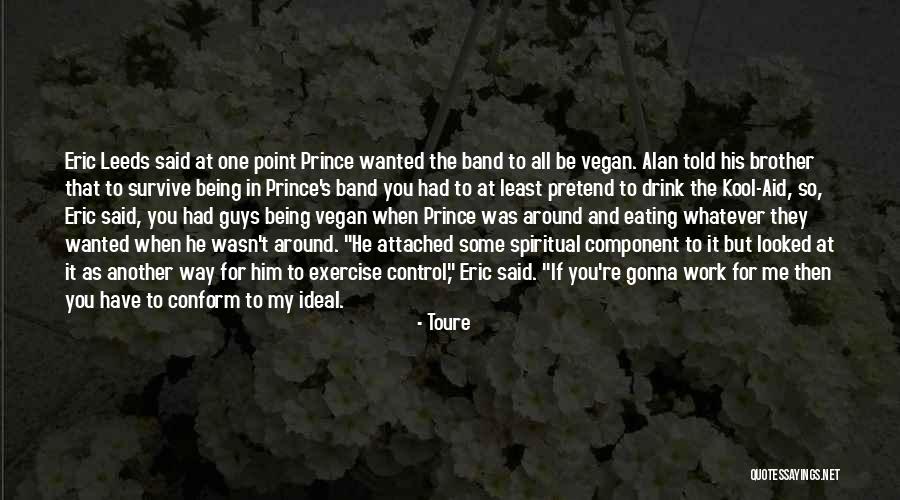 Best Kool Aid Quotes By Toure Best Kool Aid Quotes By Toure