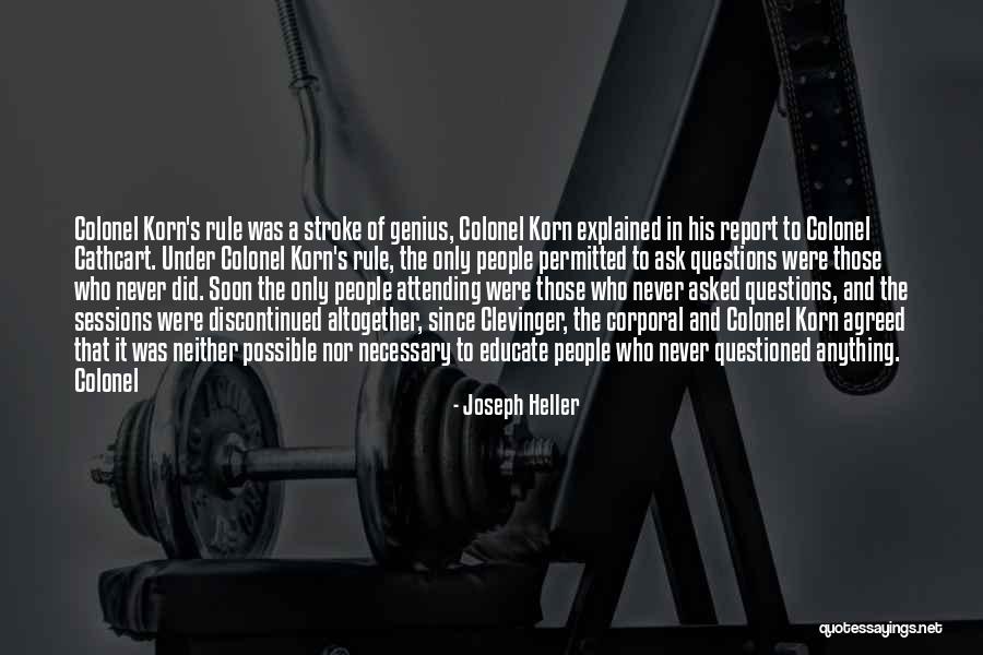 Best Korn Quotes By Joseph Heller Best Korn Quotes By Joseph Heller