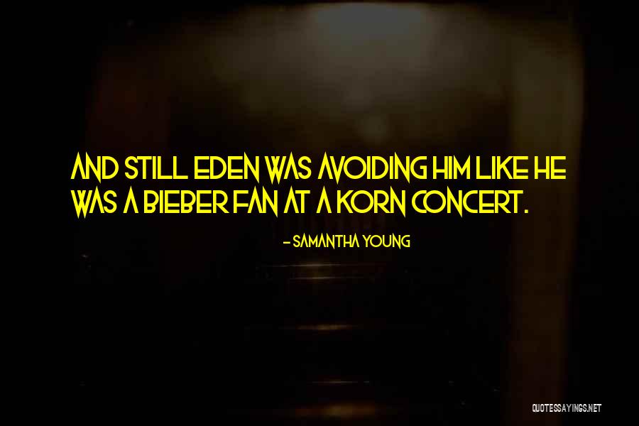 Best Korn Quotes By Samantha Young Best Korn Quotes By Samantha Young