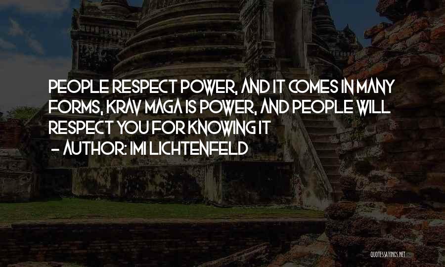 Best Krav Maga Quotes By Imi Lichtenfeld