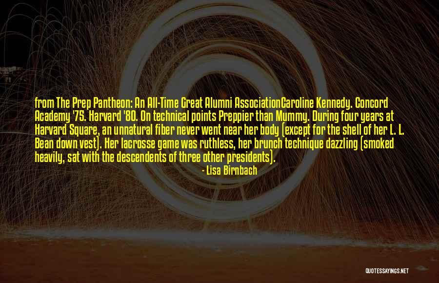 Best Lacrosse Quotes By Lisa Birnbach Best Lacrosse Quotes By Lisa Birnbach