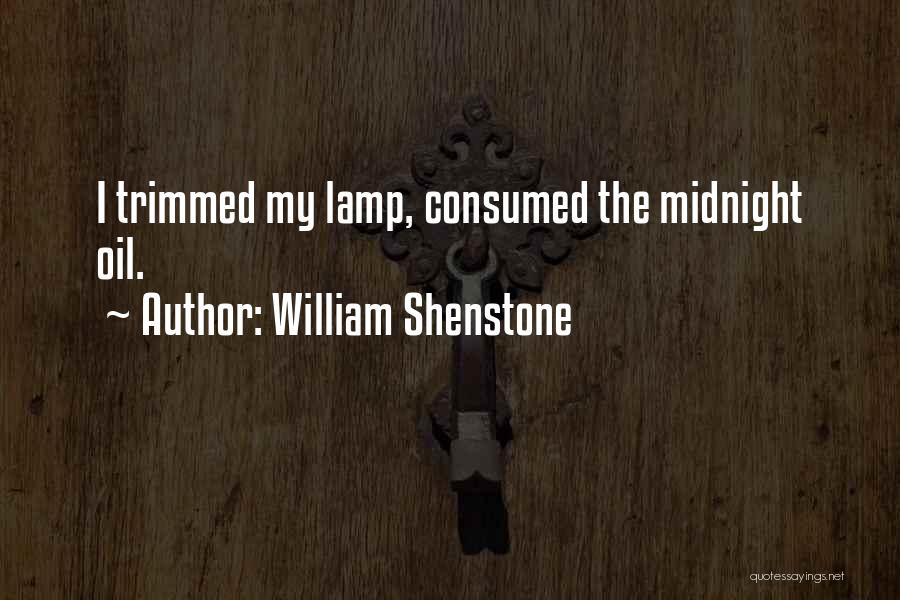 Best Lamp Quotes By William Shenstone