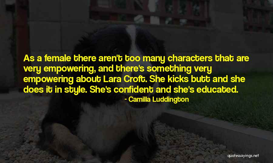 Best Lara Croft Quotes By Camilla Luddington