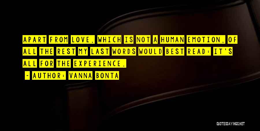 Best Last Words Quotes By Vanna Bonta