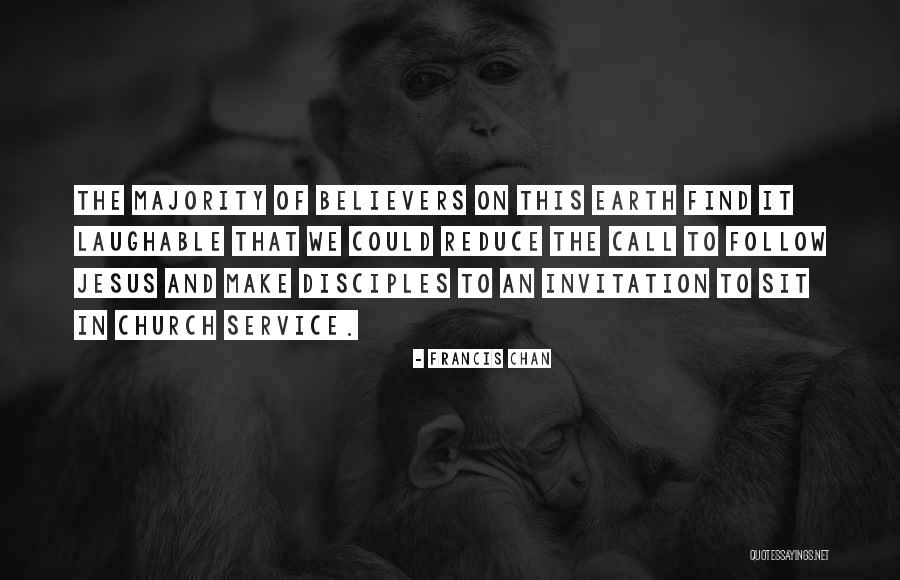 Best Laughable Quotes By Francis Chan Best Laughable Quotes By Francis Chan
