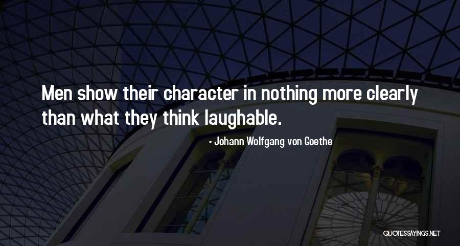 Best Laughable Quotes By Johann Wolfgang Von Goethe