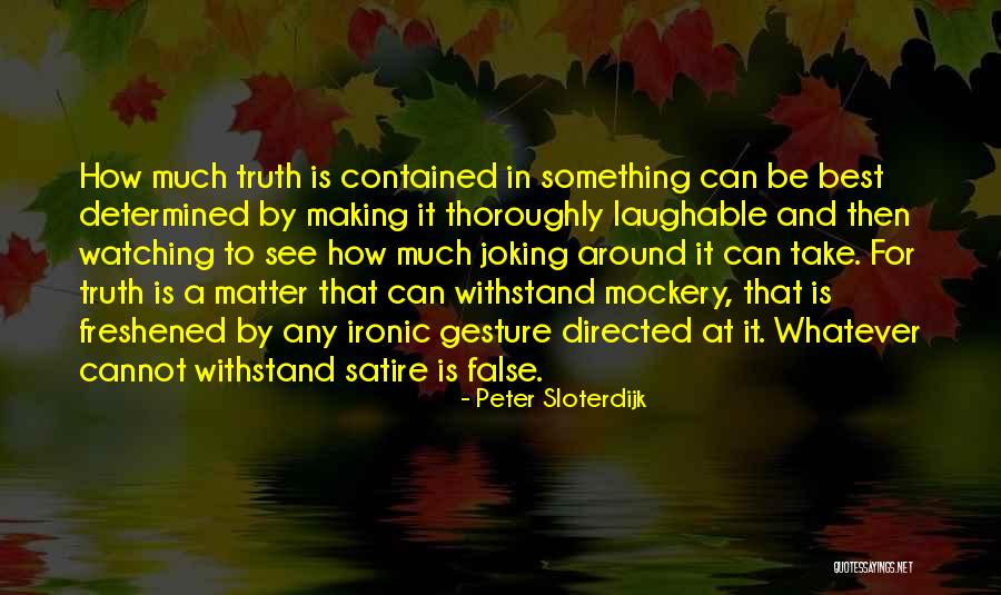 Best Laughable Quotes By Peter Sloterdijk Best Laughable Quotes By Peter Sloterdijk