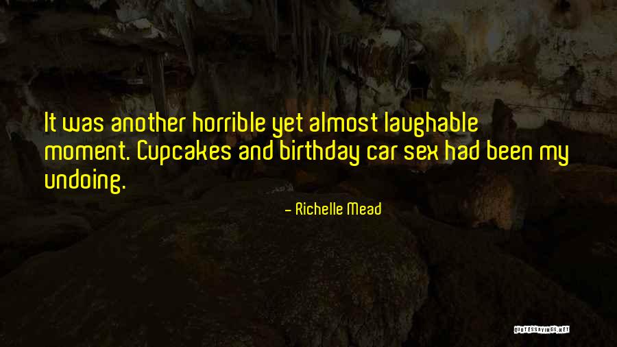 Best Laughable Quotes By Richelle Mead Best Laughable Quotes By Richelle Mead