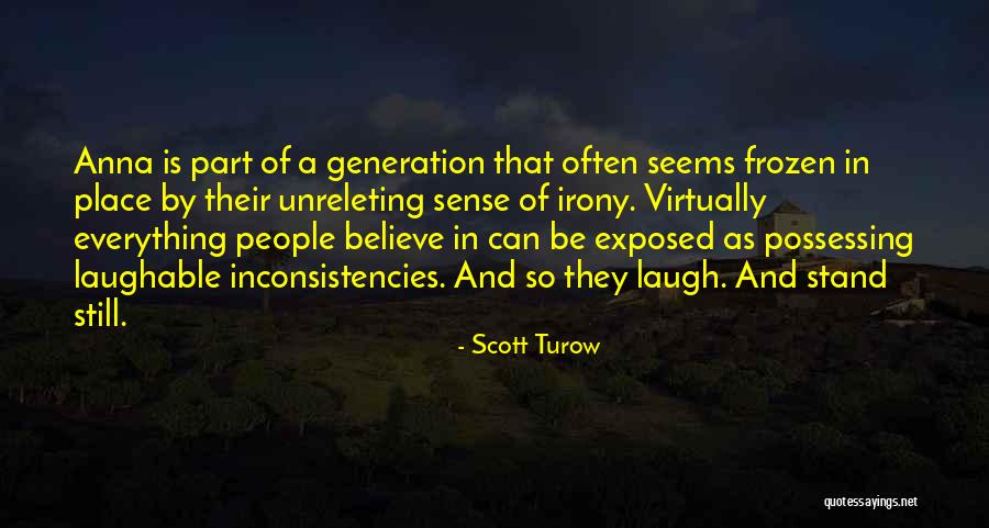 Best Laughable Quotes By Scott Turow