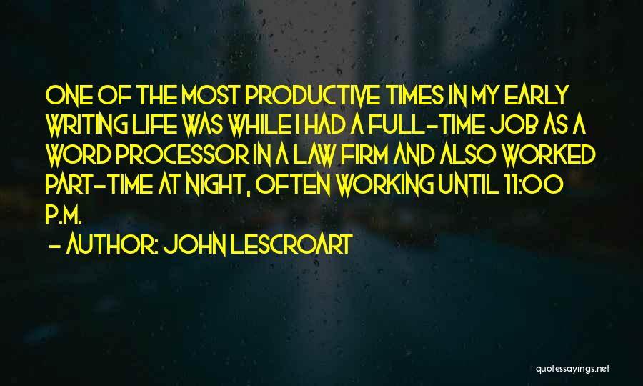 Best Law Firm Quotes By John Lescroart