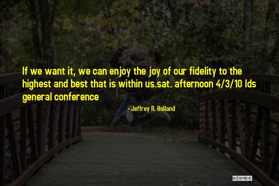 Top 3 Best Lds General Conference Quotes & Sayings