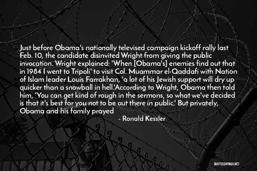 Best Leader Quotes By Ronald Kessler Best Leader Quotes By Ronald Kessler