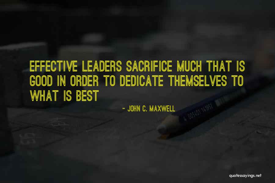 Best Leaders Quotes By John C. Maxwell Best Leaders Quotes By John C. Maxwell