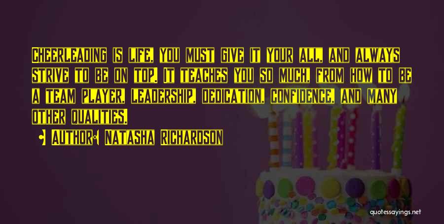 Best Leadership Qualities Quotes By Natasha Richardson
