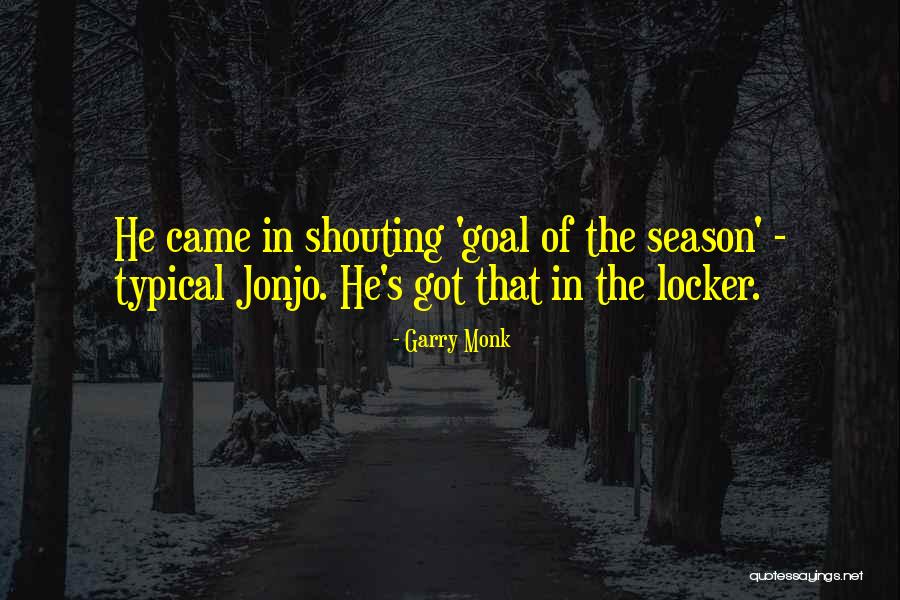 Best League Of Their Own Quotes By Garry Monk Best League Of Their Own Quotes By Garry Monk
