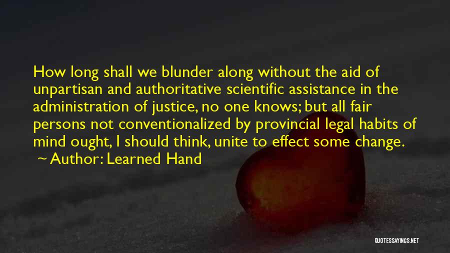 Best Learned Hand Quotes By Learned Hand