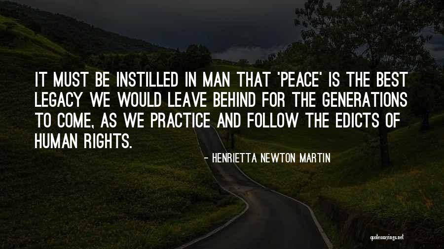 Best Legacy Quotes By Henrietta Newton Martin Best Legacy Quotes By Henrietta Newton Martin