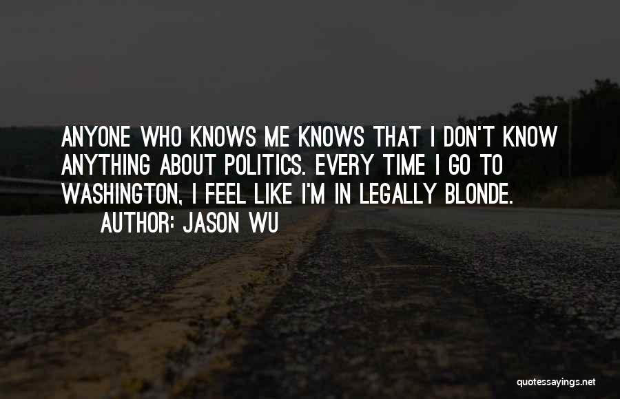 Best Legally Blonde Quotes By Jason Wu