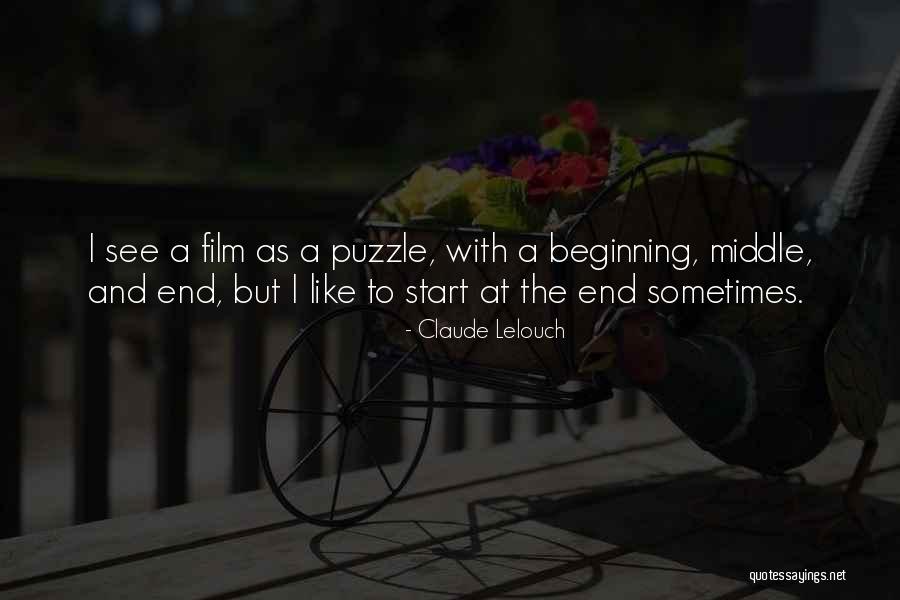 Best Lelouch Quotes By Claude Lelouch Best Lelouch Quotes By Claude Lelouch