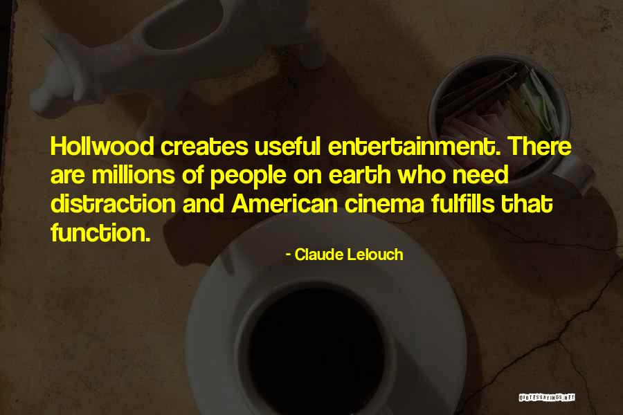 Best Lelouch Quotes By Claude Lelouch Best Lelouch Quotes By Claude Lelouch
