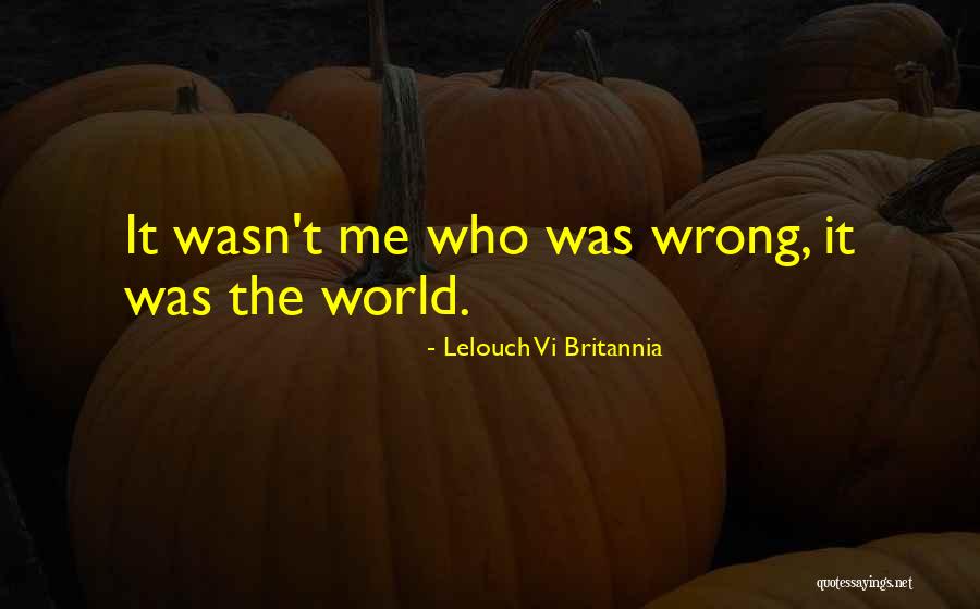 Best Lelouch Quotes By Lelouch Vi Britannia