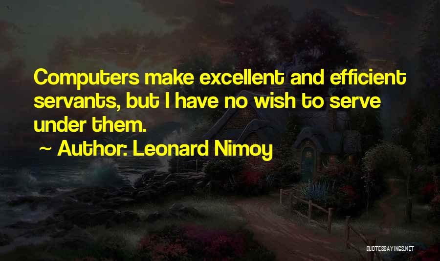 Best Leonard Nimoy Spock Quotes By Leonard Nimoy