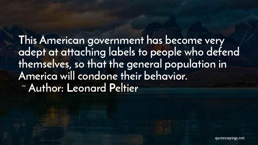 Best Leonard Peltier Quotes By Leonard Peltier