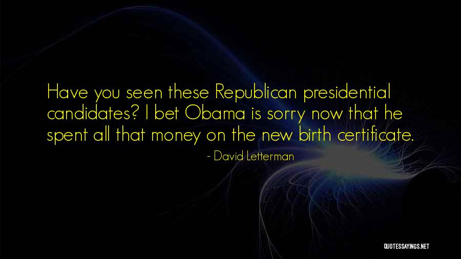 Best Letterman Quotes By David Letterman Best Letterman Quotes By David Letterman