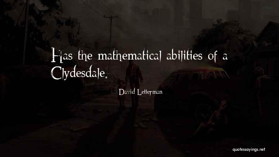 Best Letterman Quotes By David Letterman Best Letterman Quotes By David Letterman