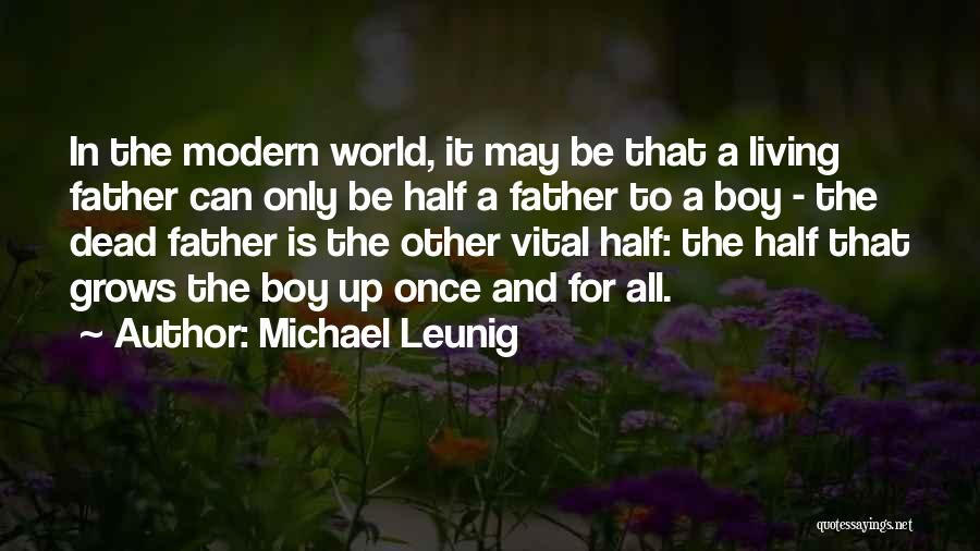 Best Leunig Quotes By Michael Leunig