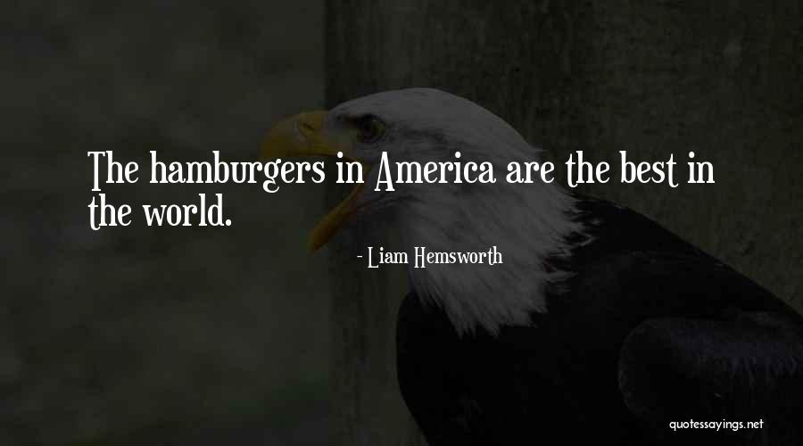 Best Liam Quotes By Liam Hemsworth Best Liam Quotes By Liam Hemsworth