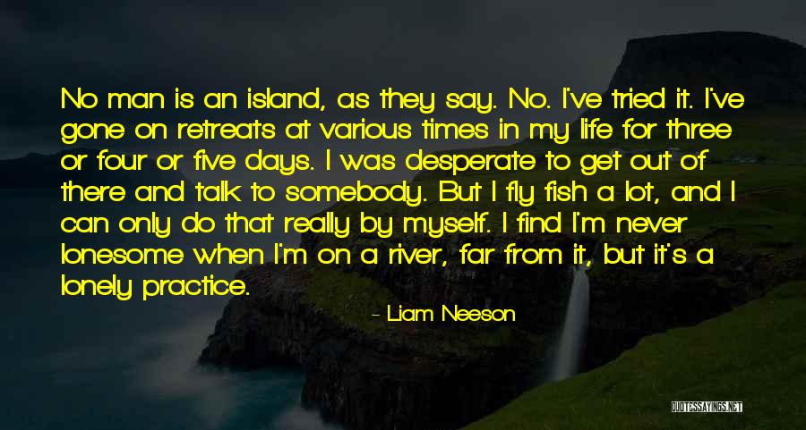 Best Liam Quotes By Liam Neeson