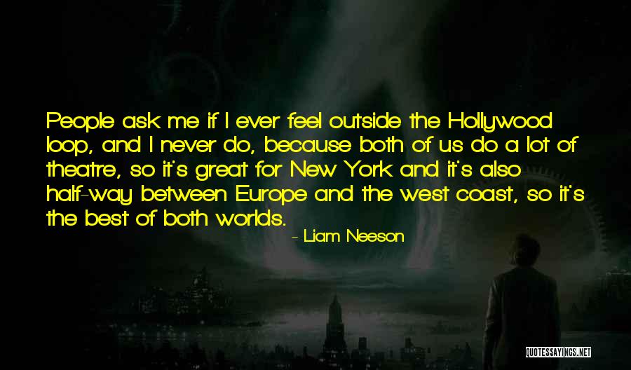 Best Liam Quotes By Liam Neeson