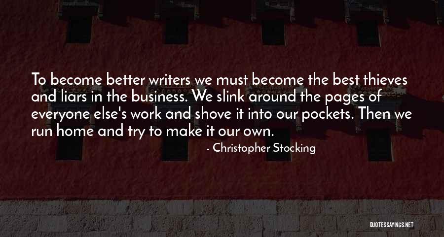 Best Liars Quotes By Christopher Stocking Best Liars Quotes By Christopher Stocking