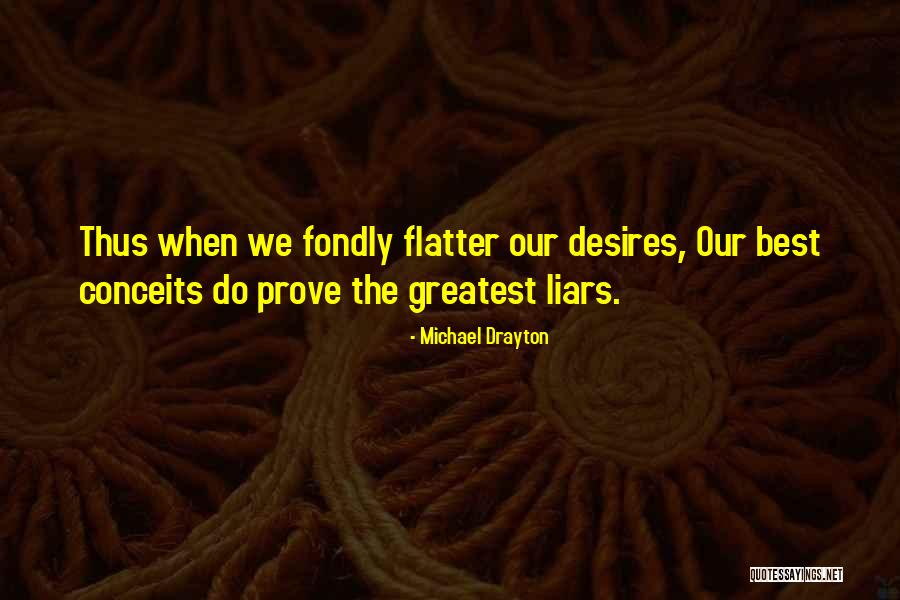 Best Liars Quotes By Michael Drayton Best Liars Quotes By Michael Drayton