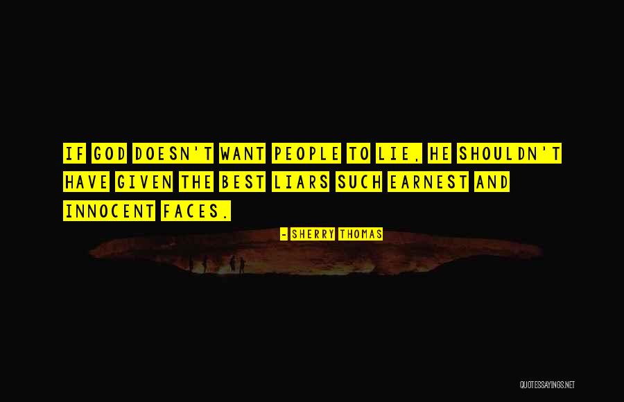 Best Liars Quotes By Sherry Thomas Best Liars Quotes By Sherry Thomas
