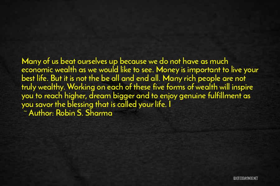 Best Life Dream Quotes By Robin S. Sharma