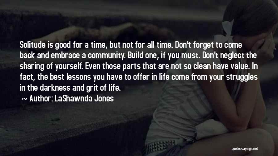 Best Life Fact Quotes By LaShawnda Jones