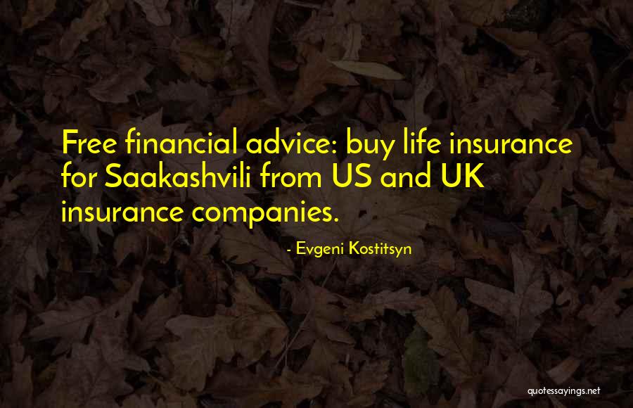 Best Life Insurance Companies Quotes By Evgeni Kostitsyn