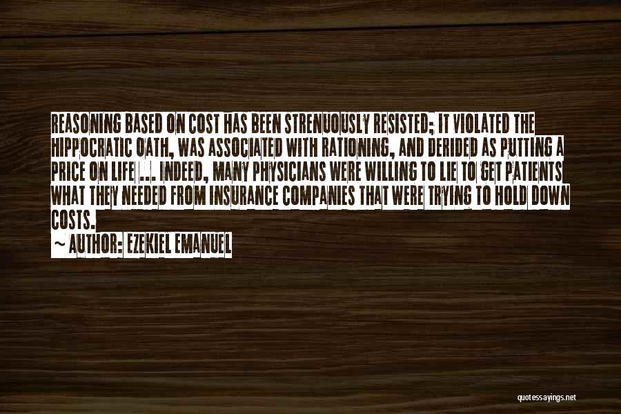 Best Life Insurance Companies Quotes By Ezekiel Emanuel