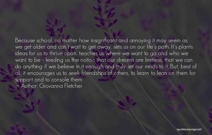 Best Life Learn Quotes By Giovanna Fletcher