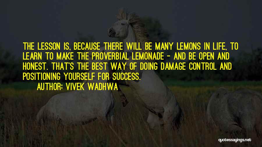 Best Life Learn Quotes By Vivek Wadhwa